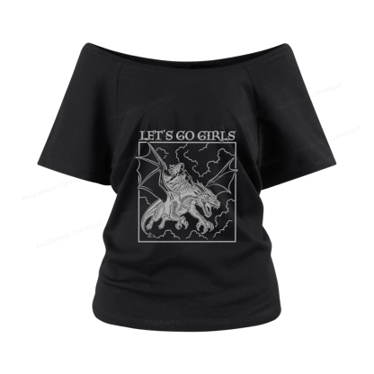 Pagewing Let's Go Girls Women Off Shoulder T-shirts