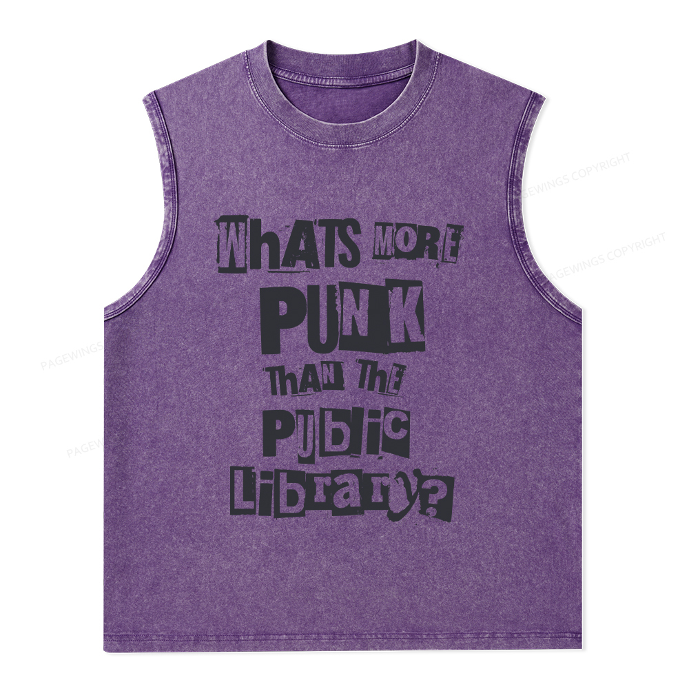 Pagewings What's More Punk Than The Public Library Unisex Washed Tank Top
