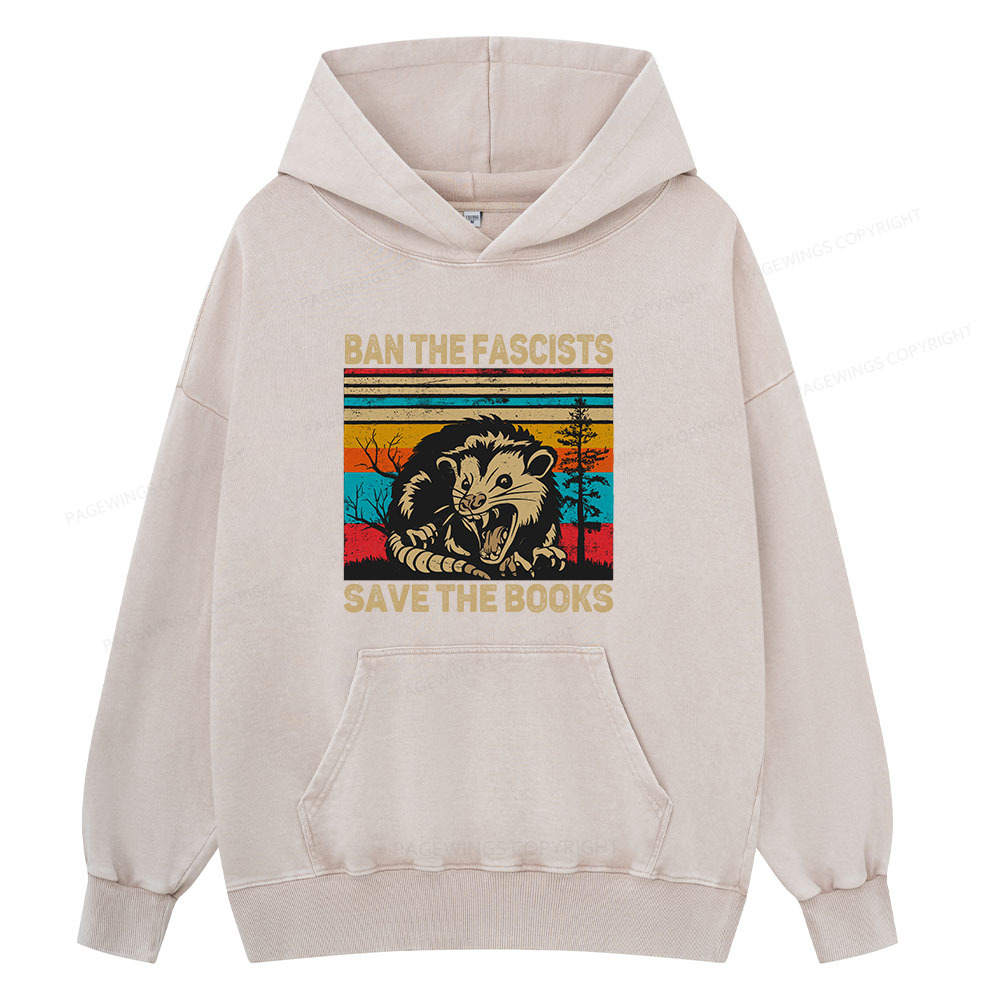 Pagewing Ban The Fascists  Save The Books Unisex Washed Hoodie