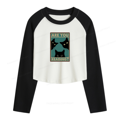 Pagewings Are You Reading Women Long Sleeve Crop Raglan T-shirt