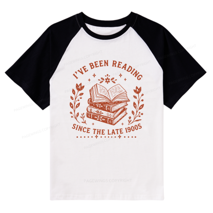 Pagewings I’ve Been Reading Since The Late 1900s Raglan T-shirt