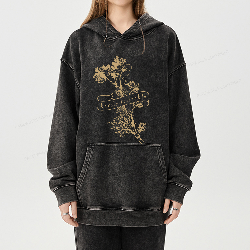 Pagewings Barely Tolerable Unisex Washed Hoodie