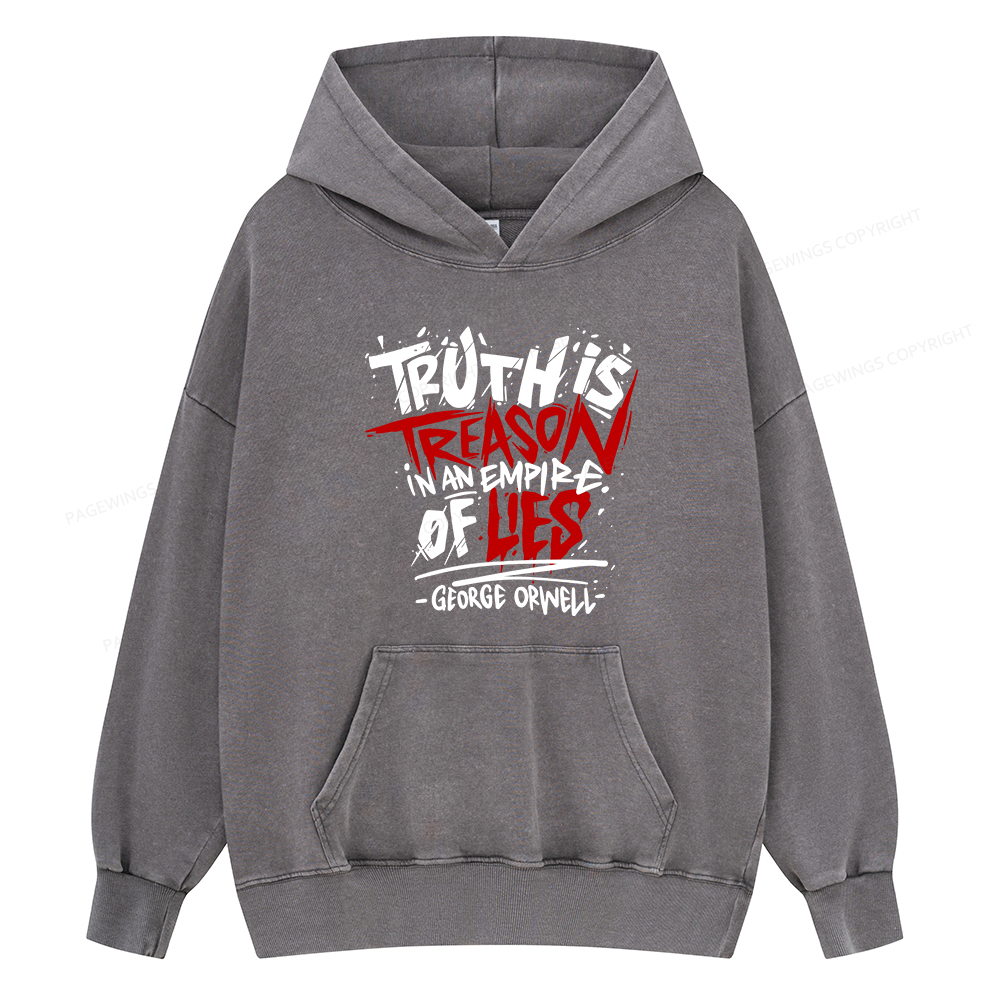 Pagewings Truth Is Treason In An Empire Of Lies Unisex Washed Hoodie