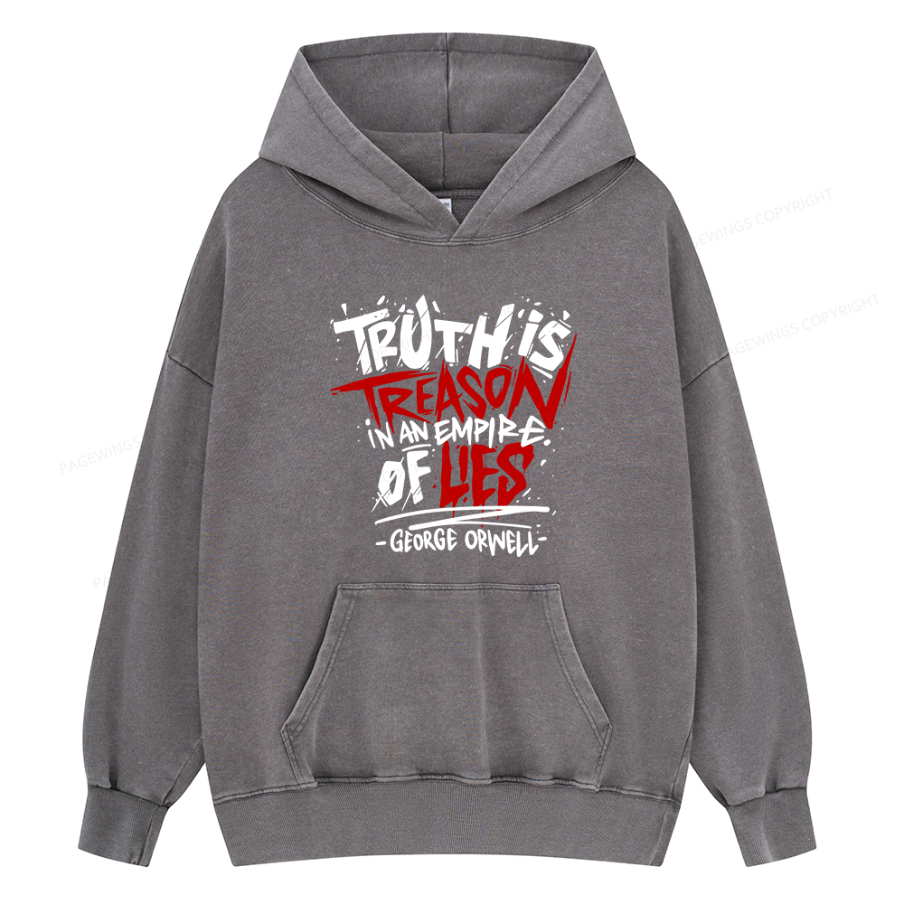 Pagewings Truth Is Treason In An Empire Of Lies Unisex Washed Hoodie