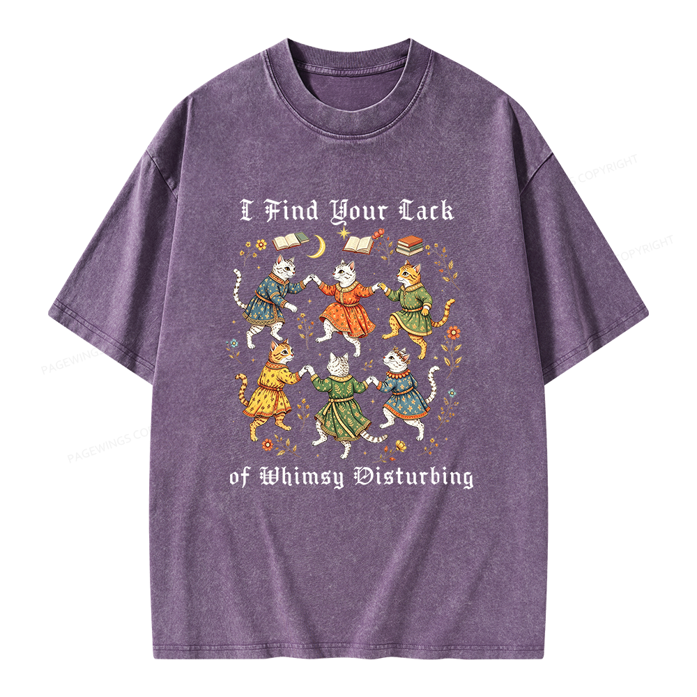 Pagewings I Find Your Lack of Whimsy Disturbing Unisex Washed T-shirt