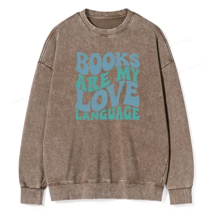 Pagewings books are my love language Unisex Washed Sweatshirt