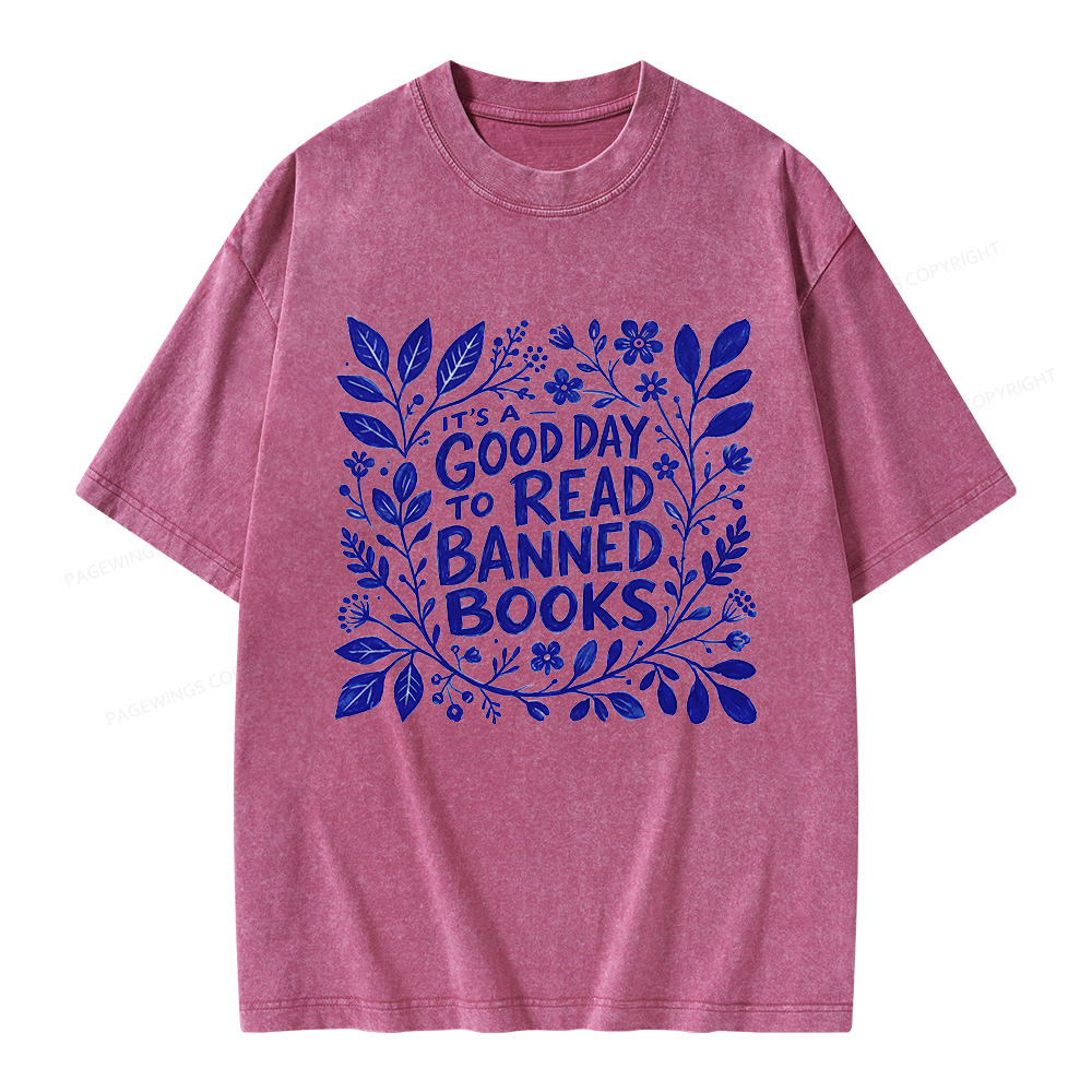 Pagewings It‘s A Good Day To Read Banned Books Unisex Washed T-shirt