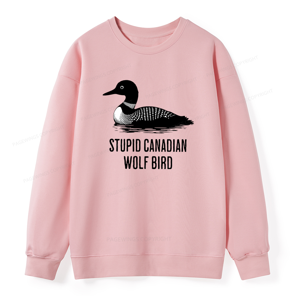 Pagewings Stupid Canadian Wolf Bird Unisex Classic Sweatshirt
