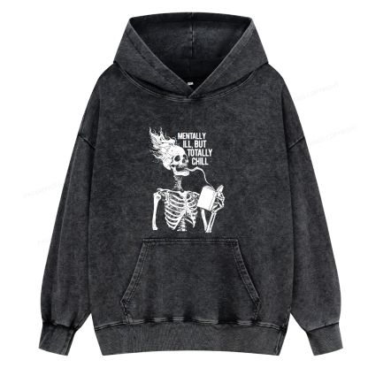 Pagewings Mentally Ill But Totally Chill Unisex Washed Hoodie