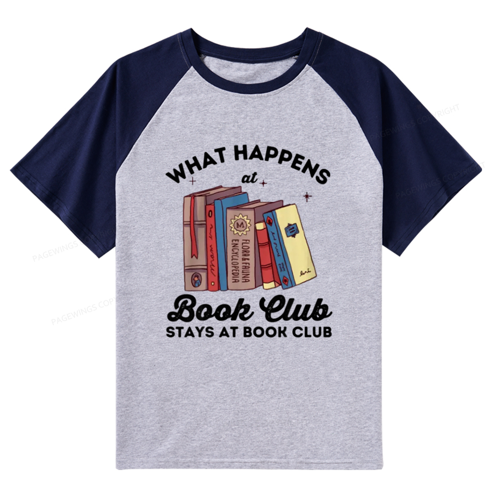 Pagewings Stays At Book Club Book Raglan T-shirt