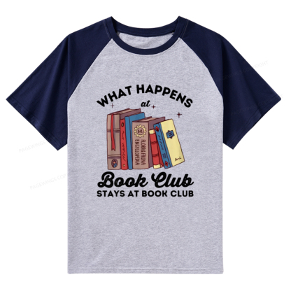 Pagewings Stays At Book Club Book Raglan T-shirt