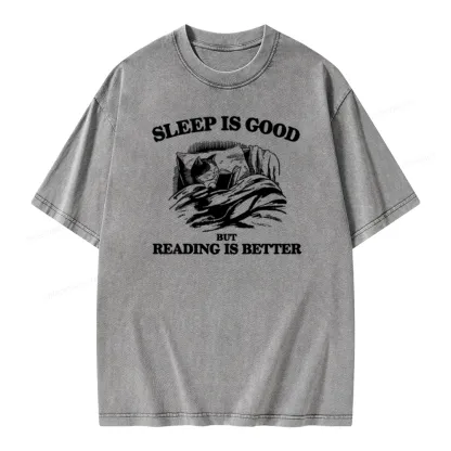 Pagewings Sleep Is Good But Reading Is Better Unisex Washed T-shirt