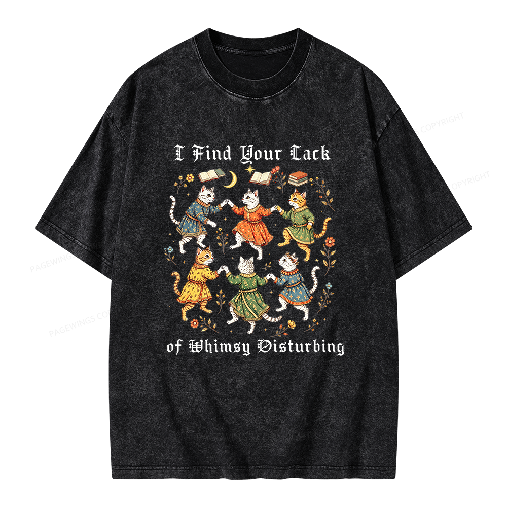 Pagewings I Find Your Lack of Whimsy Disturbing Unisex Washed T-shirt