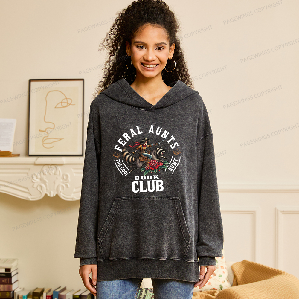 Pagewings Feral Aunt Social Book Club Unisex Washed Hoodie