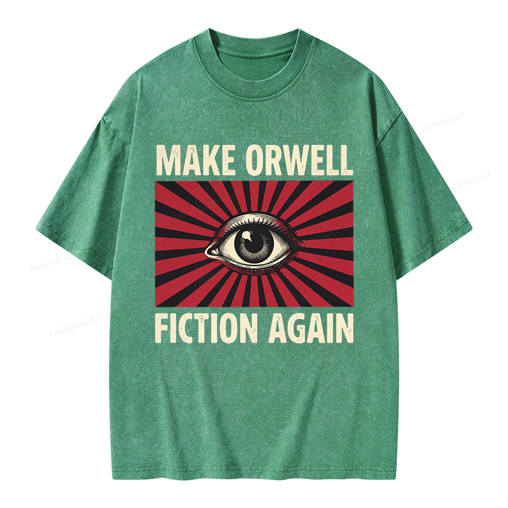 Pagewings Make Orwe Fiction Again Unisex Washed T-shirt