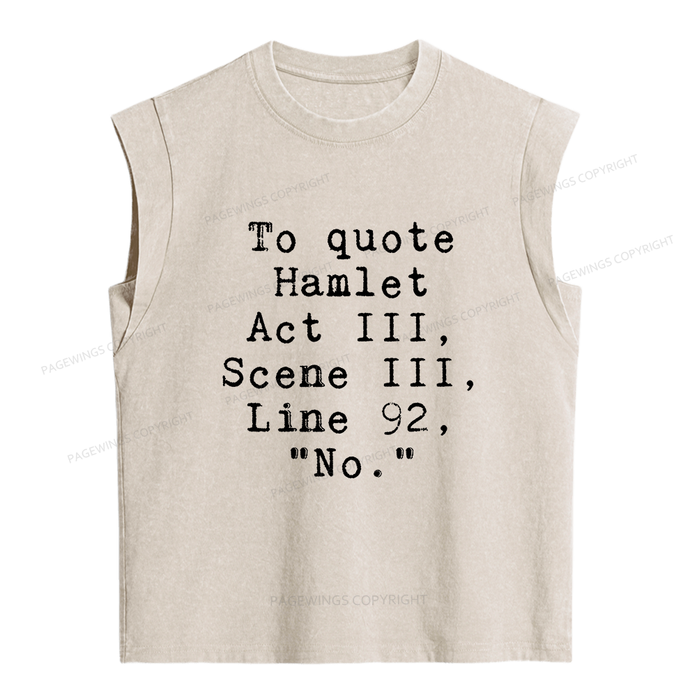 Pagewings To Quote Hamlet Act Women's Washed Tank Top