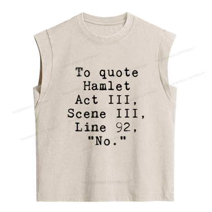 Pagewings To Quote Hamlet Act Women's Washed Tank Top