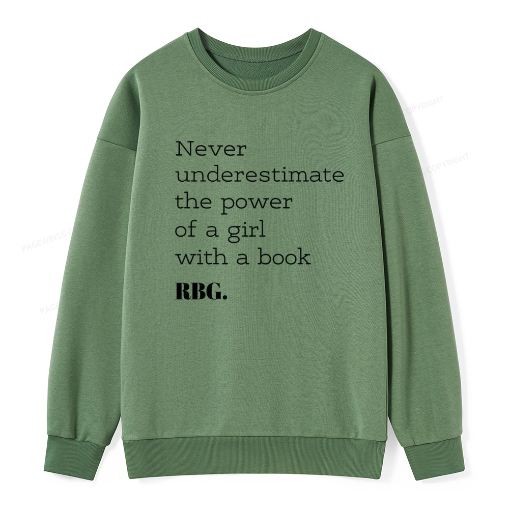 Pagewings Never Underestimate The Power Of a Girl With a Book Unisex Classic Sweatshirt