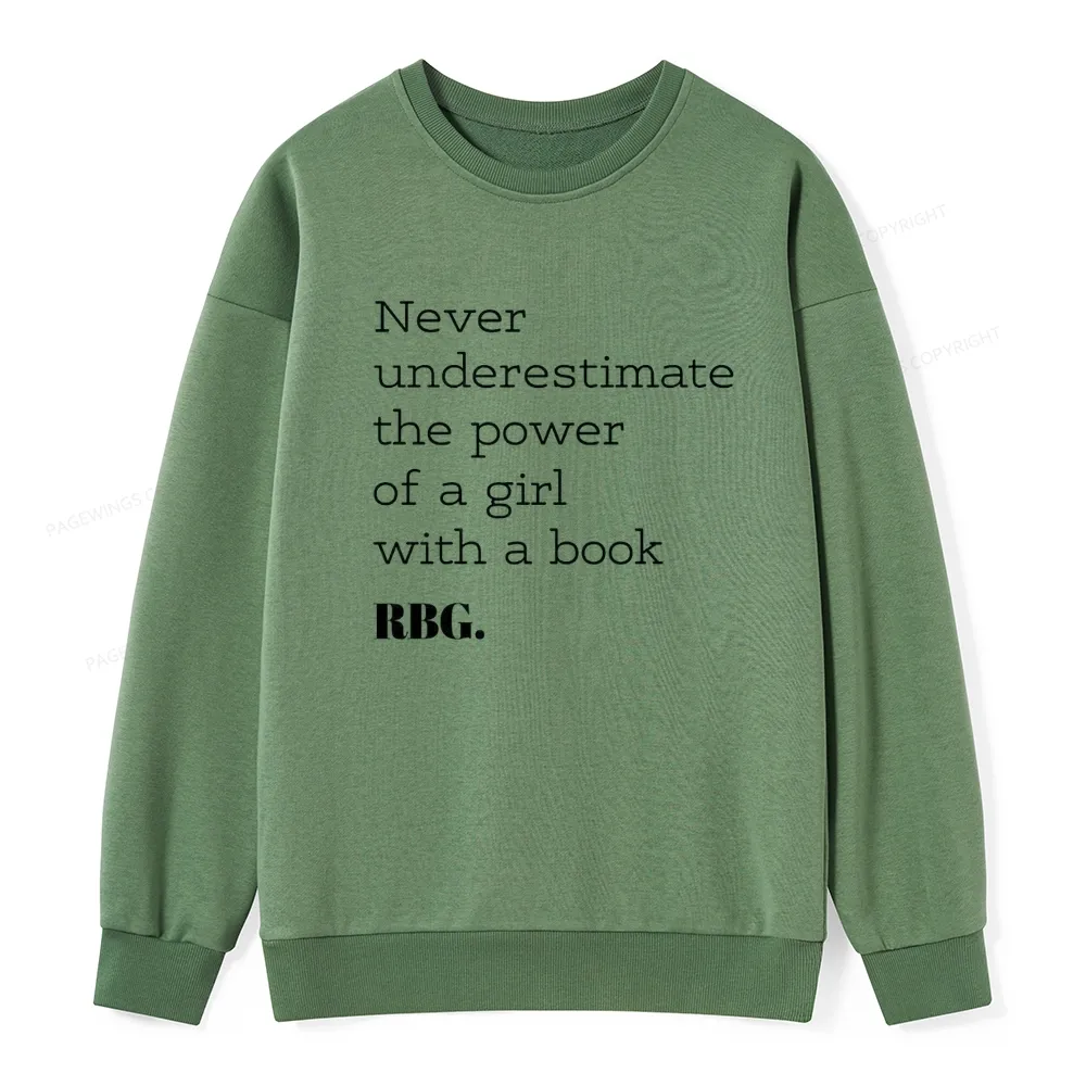 Pagewings Never Underestimate The Power Of a Girl With a Book Unisex Classic Sweatshirt