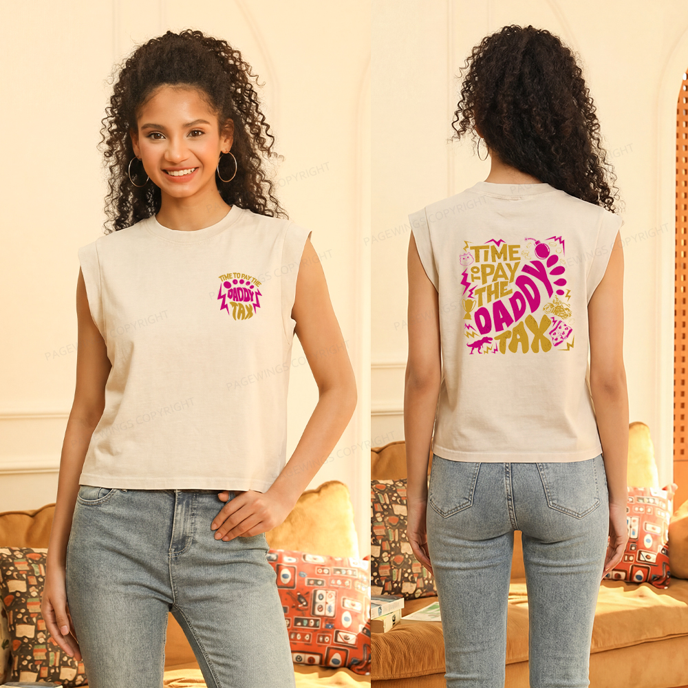 Pagewings Time To Pay Daddy Tax Women's Washed Tank Top