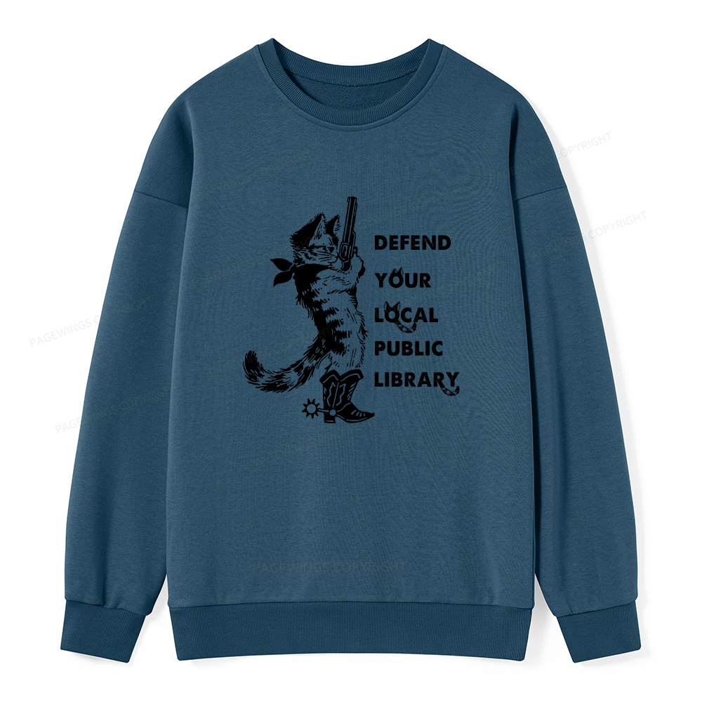 Pagewings Cat Defend Your Local Public Library Unisex Classic Sweatshirt