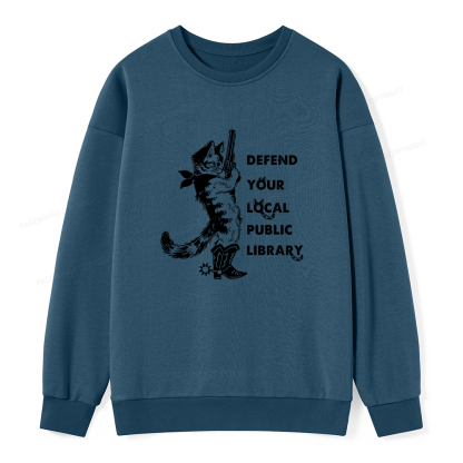 Pagewings Cat Defend Your Local Public Library Unisex Classic Sweatshirt