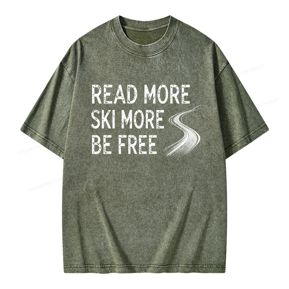 Pagewings Read More Ski More Be Free Unisex Washed T-shirt