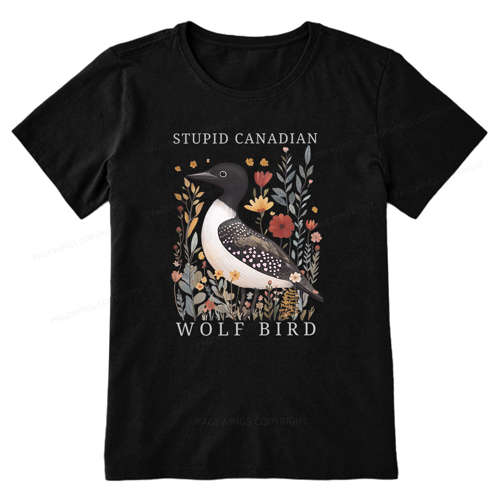 Pagewings Stupid Canadian Wolf Bird Unisex Classic T-shirt