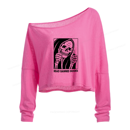 Pagewings Read Banned Books Slouchy Long Sleeve Off Shoulder T-shirt