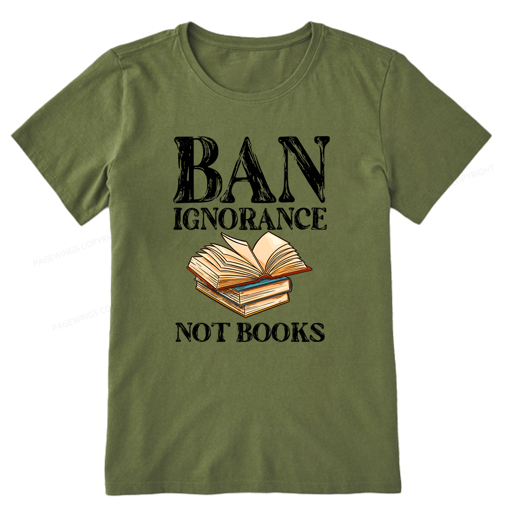 Pagewings Ban Ignorance Not Books Unisex Classic T-shirt