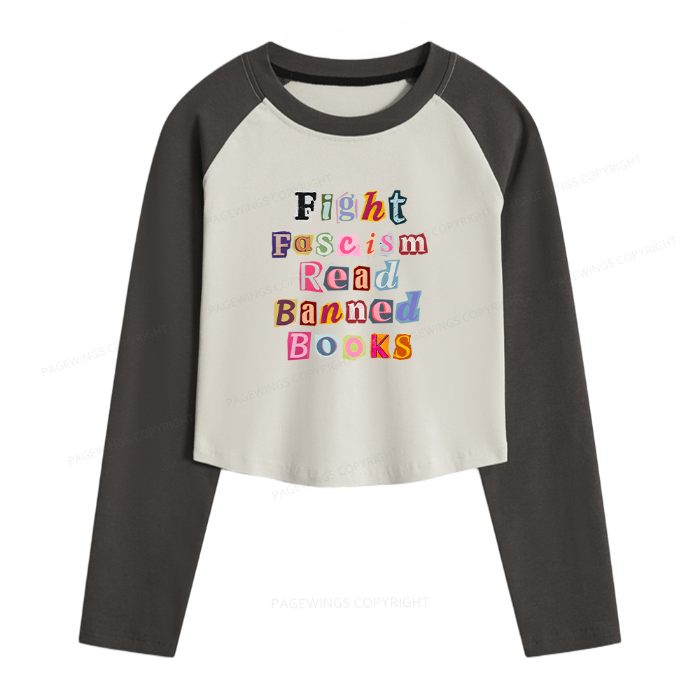 Pagewings Fight Fascism Read Books Women Long Sleeve Crop Raglan T-shirt