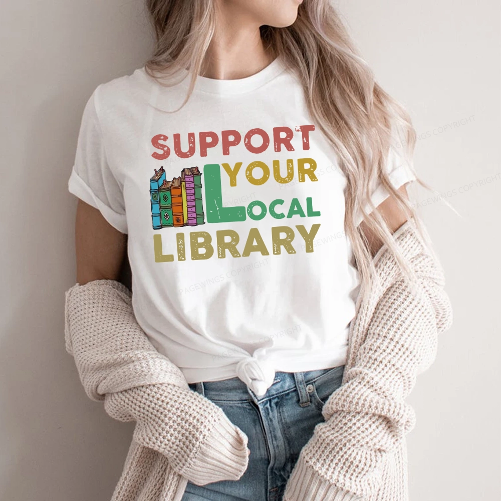 Pagewings Support Your Local Library Unisex Classic T-shirt