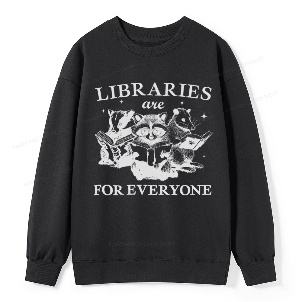 Pagewings Libraries Are For Everyone Unisex Classic Sweatshirt