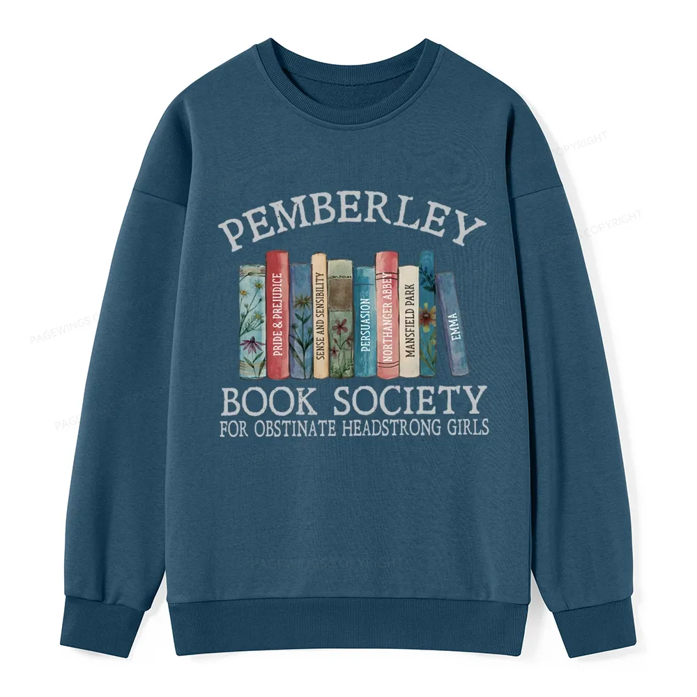 Pagewings Pemberley Book Society Unisex Classic Sweatshirt