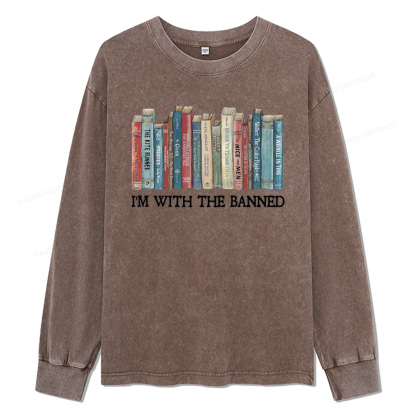 Pagewings I I'm With The Banned Unisex Washed Long Sleeve T-shirt