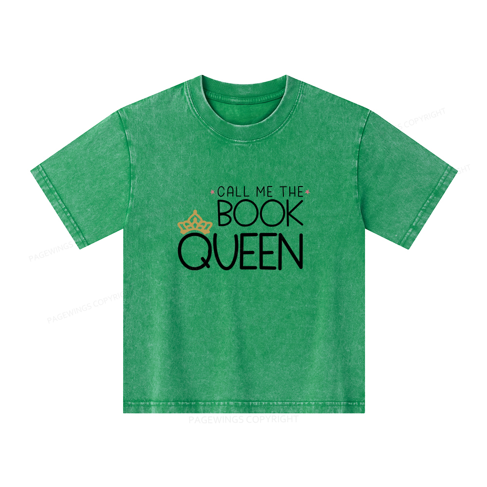 Pagewings Call Me The Book Queen Unisex Kids Washed T-shirt