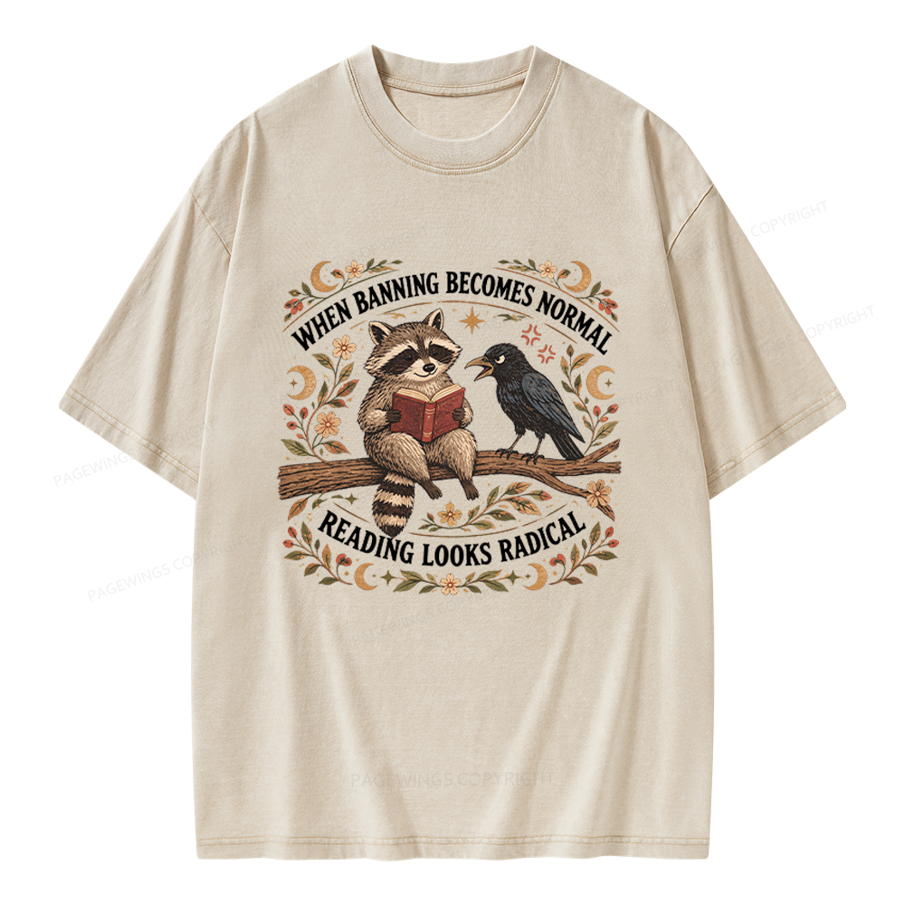 Pagewings When Banning Becomes Normal Unisex Washed T-shirt