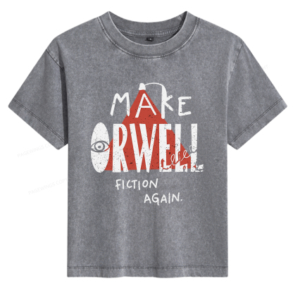 Pagewings Make Orwell Fiction Again Women's Washed T-shirt