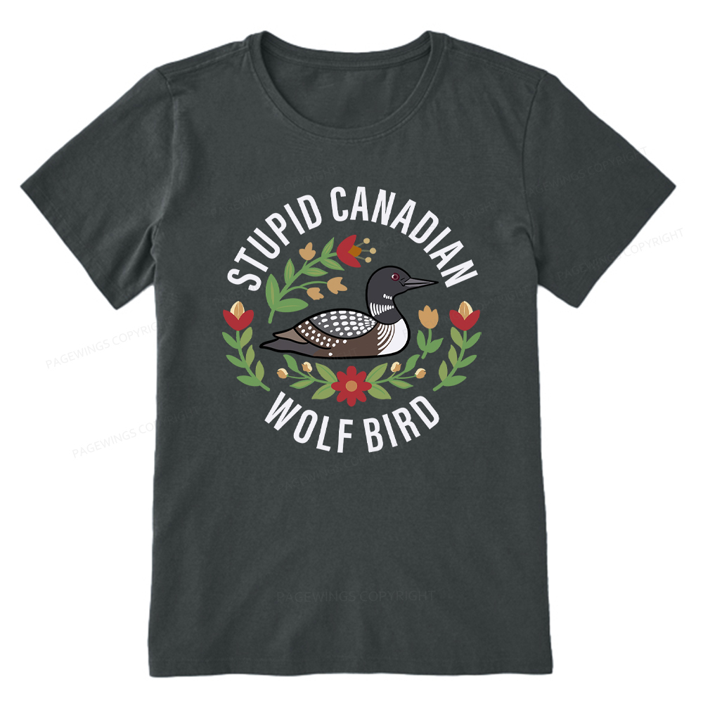 Pagewings Stupid Canadian Wolf Bird Unisex Classic T-shirt