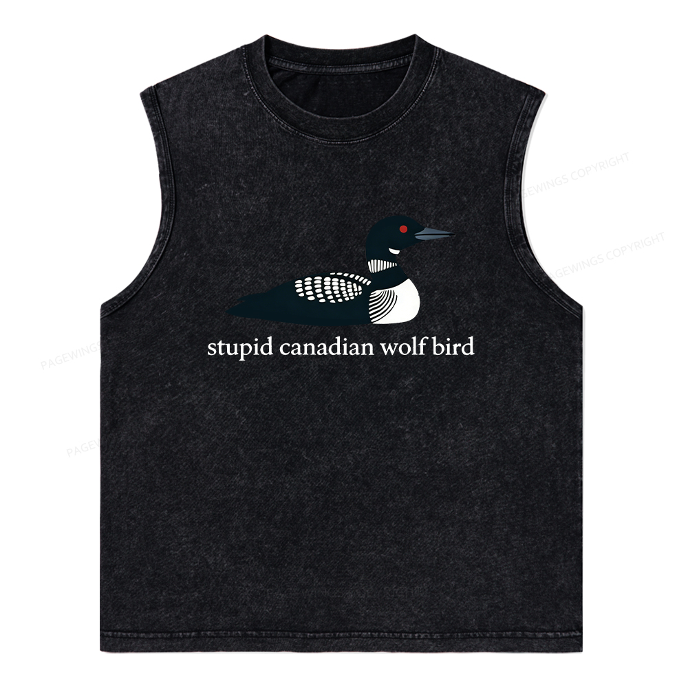 Pagewings Stupid Canadian Wolf Bird Unisex Washed Tank Top