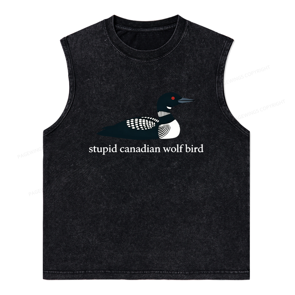 Pagewings Stupid Canadian Wolf Bird Unisex Washed Tank Top