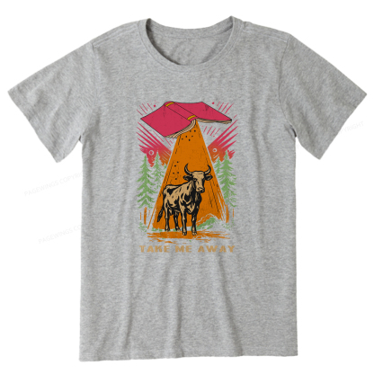 Pagewings Take Me Away Cow Unisex Classic T-shirt