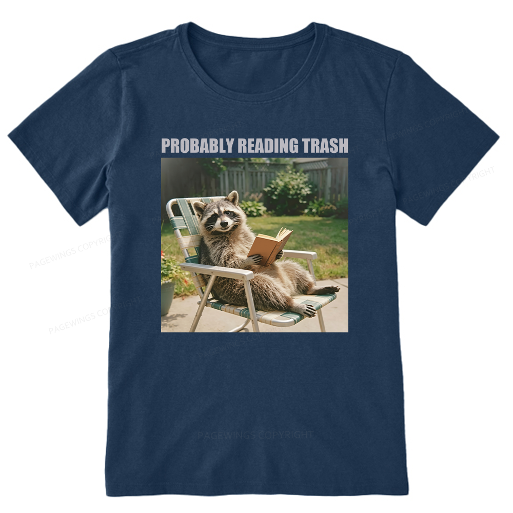 Pagewings Probably Reading Trash Unisex Classic T-shirt