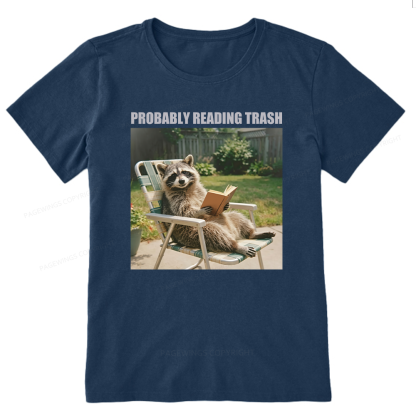 Pagewings Probably Reading Trash Unisex Classic T-shirt