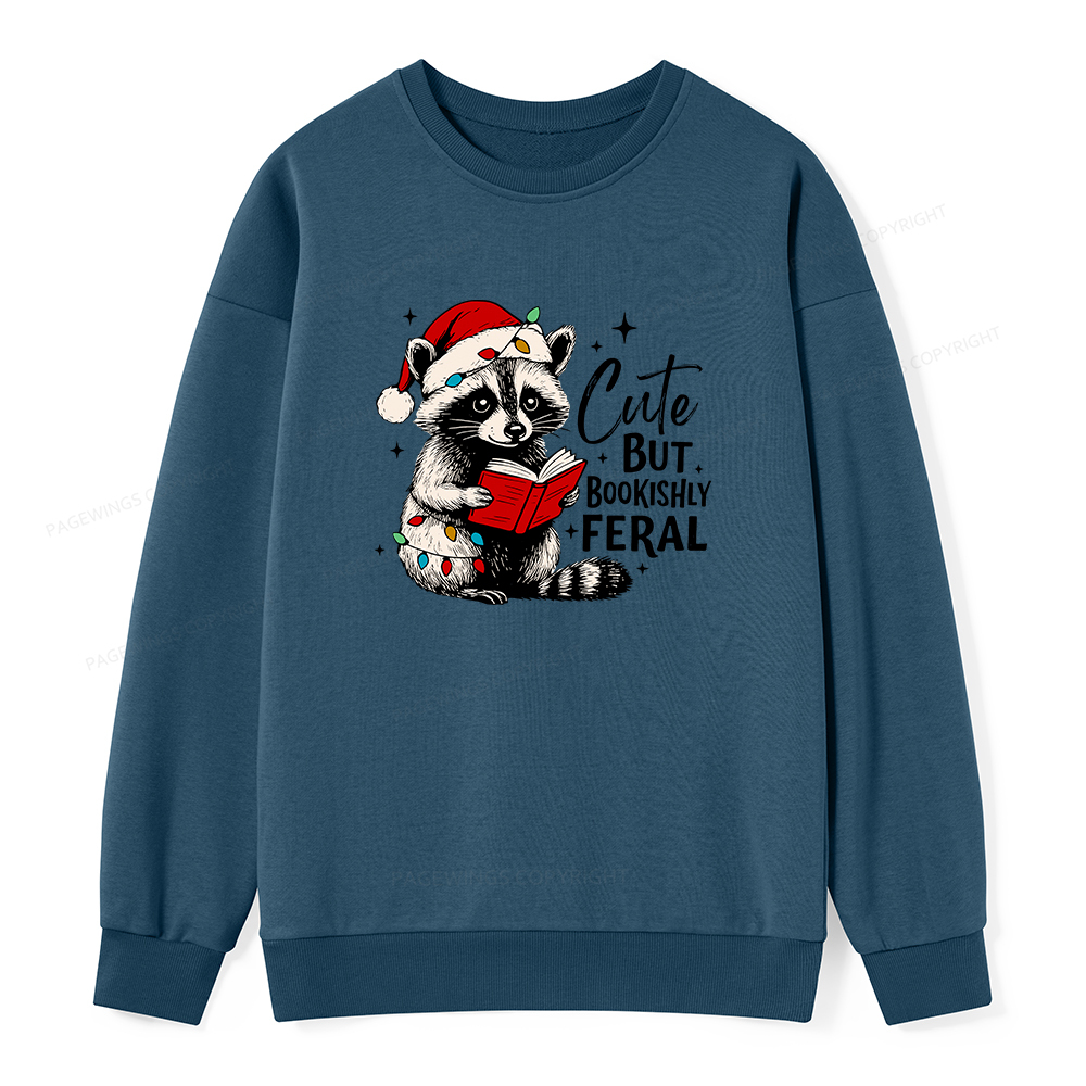 Pagewings Cute But Feral Unisex Classic Sweatshirt