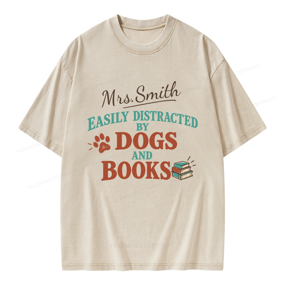 Pagewings Personalized Easily Distracted by Dogs and Books Unisex Washed T-shirt