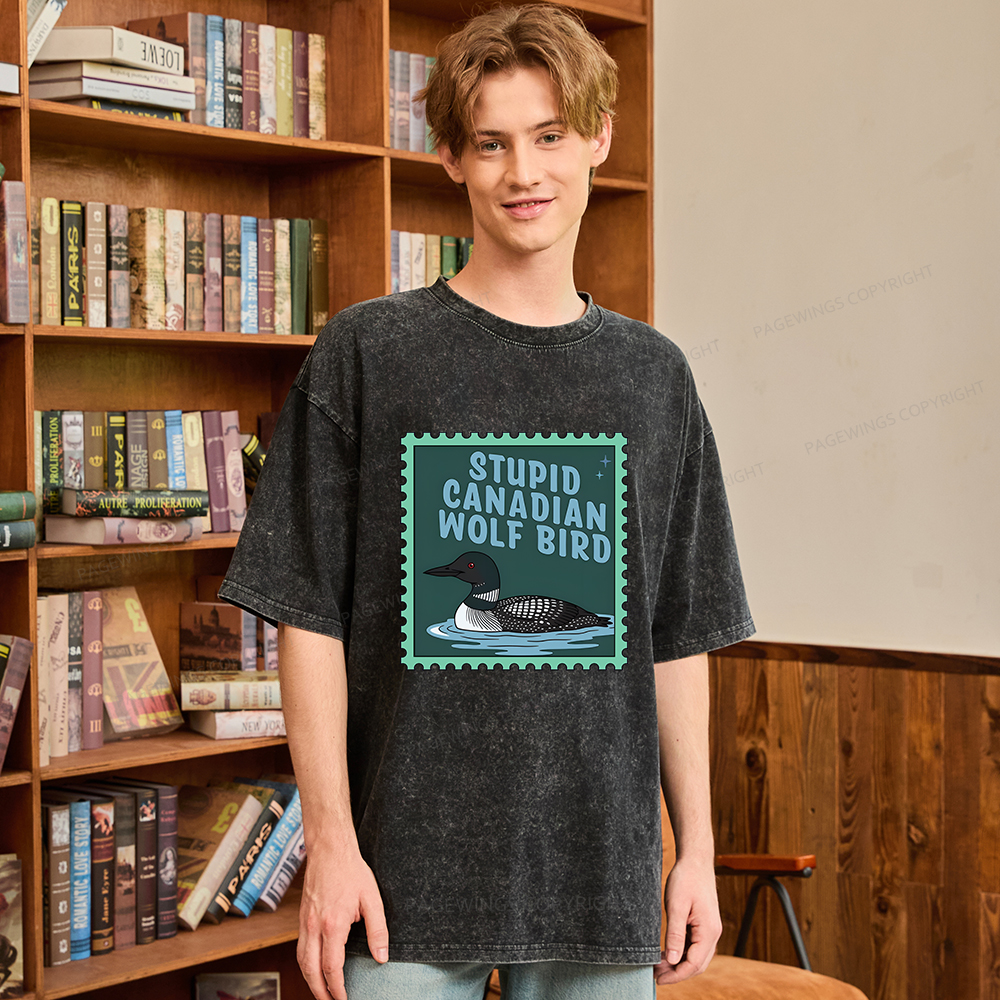 Pagewings Stupid Canadian Wolf Bird Unisex Washed T-shirt