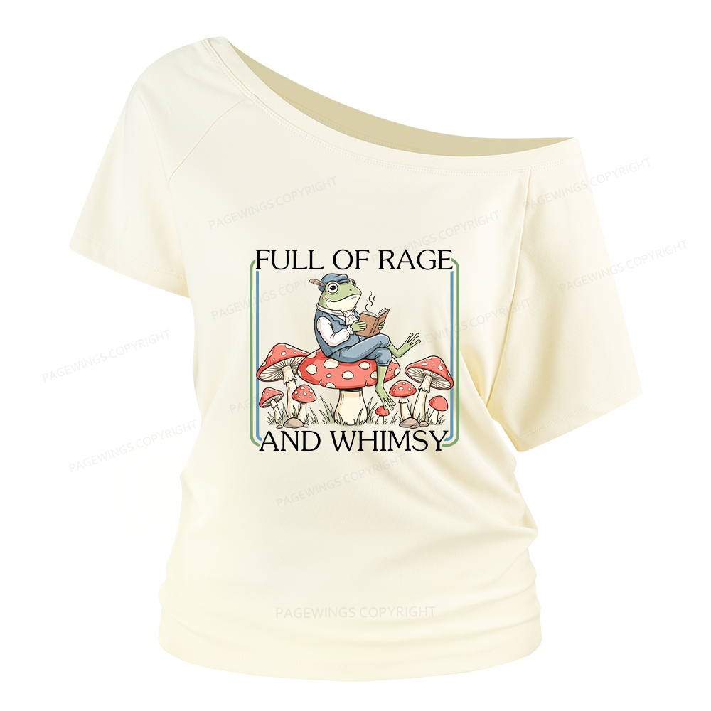 Pagewings Full Of Rage and Whimsy Women Off Shoulder T-shirts