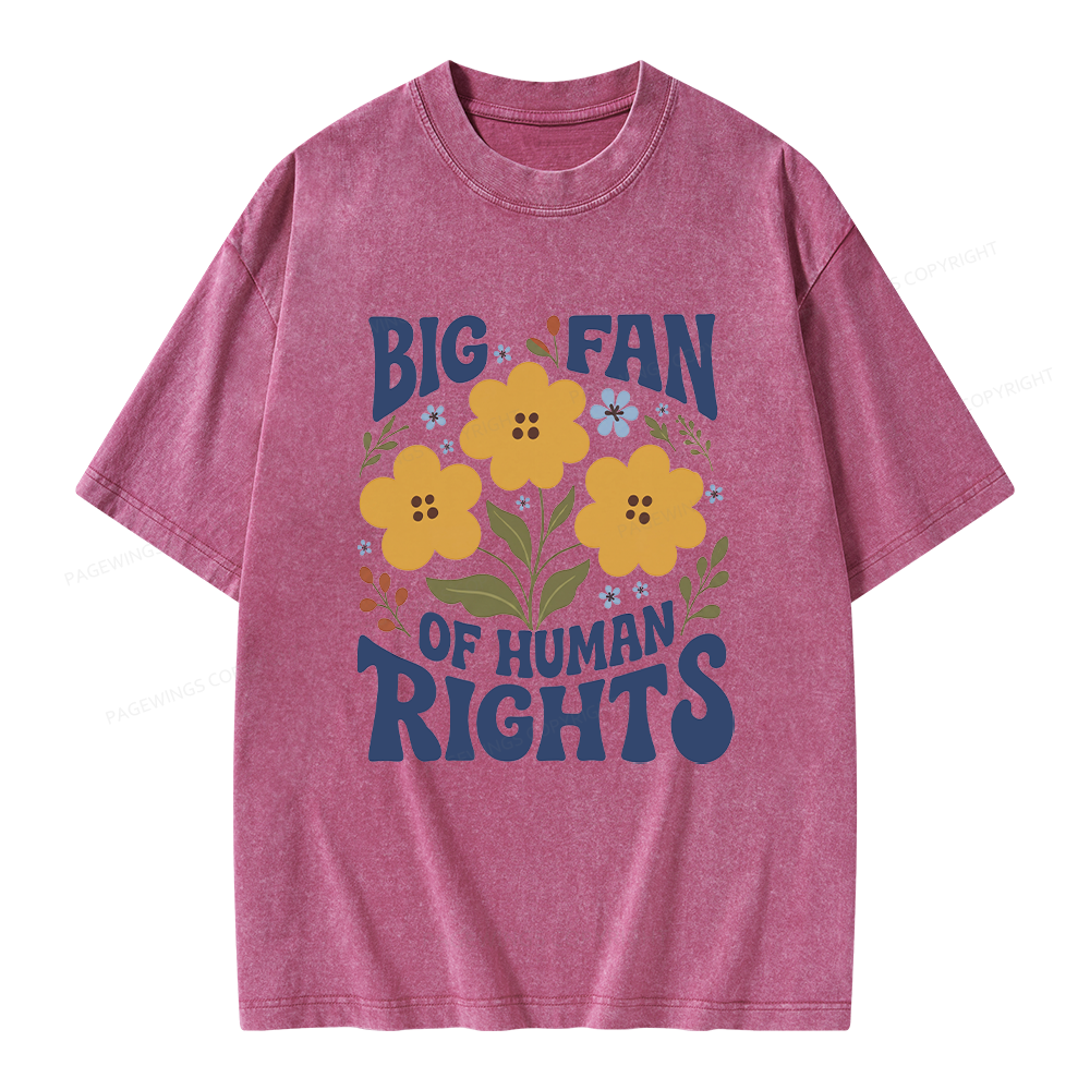 Pagewings Big Fan of Human Rights Unisex Washed T-shirt