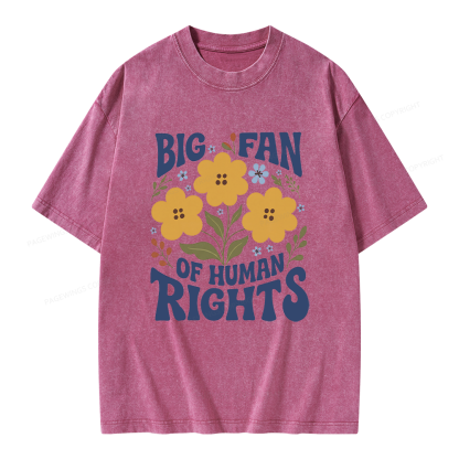 Pagewings Big Fan of Human Rights Unisex Washed T-shirt